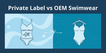 Private Label vs OEM Swimwear.jpg